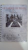 Le garage de Hegel (Collection "Photographes") (French Edition) 2862340502 Book Cover