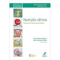 Nutricao Clinica: Estudos de Casos Comentados 8520422888 Book Cover