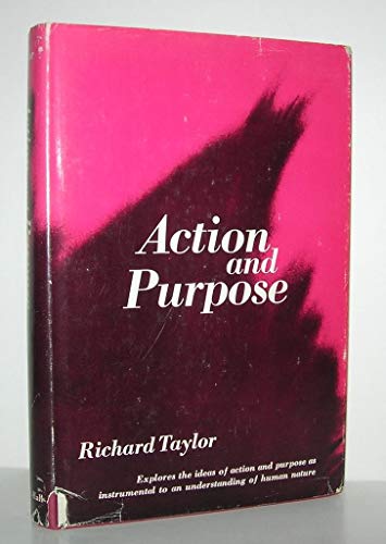 Action and Purpose 0130031291 Book Cover