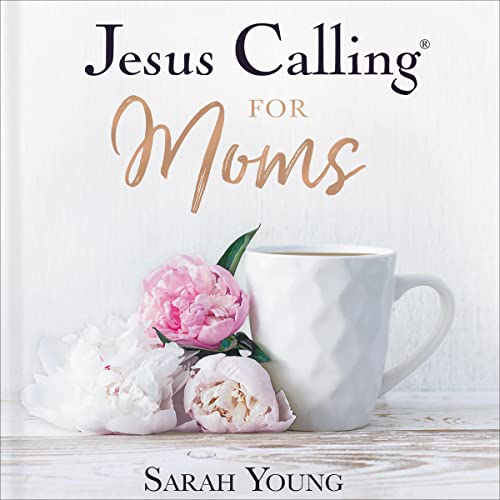Jesus Calling for Moms, with Full Scriptures by Sarah Young episode artwork