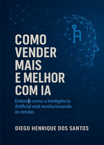 Como vender mais e melhor com IA