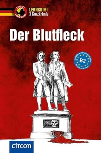 Der Blutfleck: Deutsch als Fremdsprache (DaF) B2