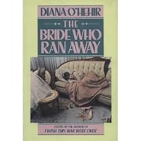 The Bride Who Ran Away 0671678477 Book Cover