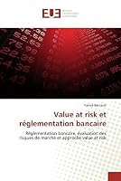 Value at Risk Et Ra(c)Glementation Bancaire 6131567964 Book Cover