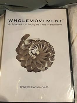 Office Product Wholemovement: An Introduction to Folding the Circle for Information (DVD) Book