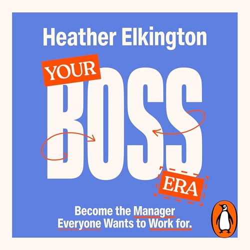 Your Boss Era by Heather Elkington episode artwork