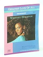 Greatest Love Of All [Sheet Music, Whitney Houston Cover] B0041IOHVA Book Cover