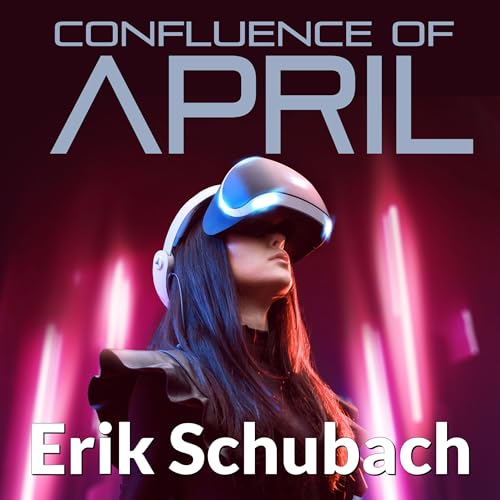 Confluence of April by Erik Schubach episode artwork
