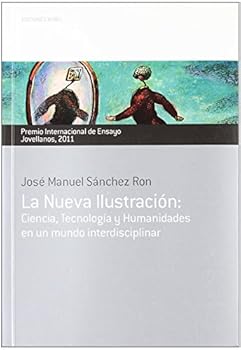 La Nueva Ilustración. Premio Internacional de Ensayo Jovellanos 2011