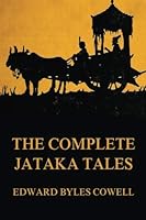 The Complete Jataka Tales 3849688267 Book Cover