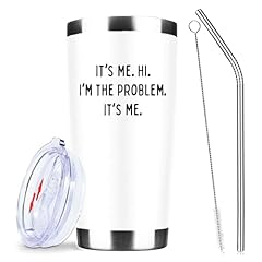 It's Me Hi Im The Problem Its Me Cup-White