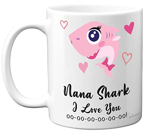 Tasse d'anniversaire pour grand-mère – Nana Shark – Cadeau d'anniversaire de petite-fille, petit-fils, Happy Nannie Nan Nanny de tout petit bébé, thé de Noël, café, tasse en céramique, 325 ml, passe