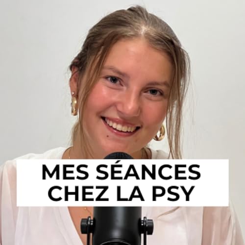 Mes s&eacute;ances chez la psy ont chang&eacute; ma vie