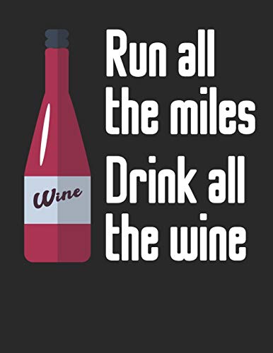 Mein eigener Wein: Dein persönliches Buch für die Weinherstellung zum selber ausfüllen ♦ für über 100 verschiedene Weine ♦ Im großzügigen A4+ Format ... miles drink all the wine 3 (German Edition)