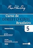 Curso de Direito Civil Brasileiro - Direito de Família Vol.5 - 38ª Edição 2024: Volume 5