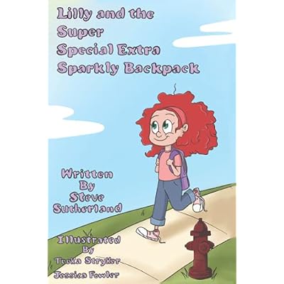 Lilly And The Super Special Extra Sparkly Backpack