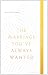 The Marriage You've Always Wanted Event Experience Participant Guide