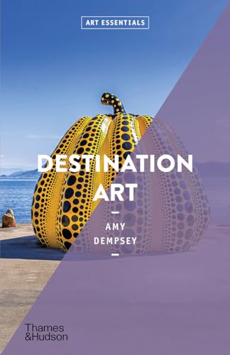 Destination Art (Art Essentials) (Art Essentials, 13)