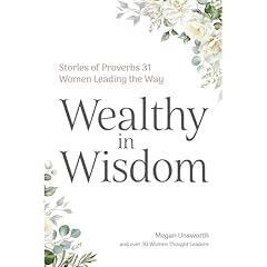 Wealthy in Wisdom Audiolibro Por Megan Unsworth arte de portada