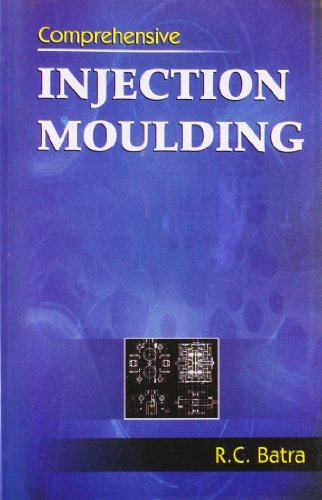 COMPREHENSIVE INJECTION MOULDING (PB 2018)