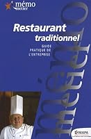 Restaurant traditionnel : Guide pratique de l'entreprise 284759020X Book Cover