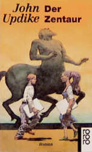 Der Zentaur. [German] 3499136430 Book Cover