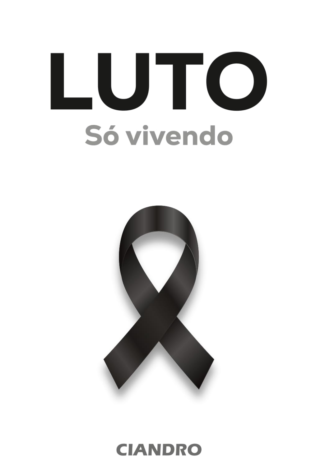 LUTO: Só Vivendo