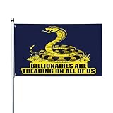 Billionaires Are Treading on All of Us Flag Anti Elon Musk Fight Oligarchy Garden Flags for Outside 3x5 FT Yard Signs Banner Decor