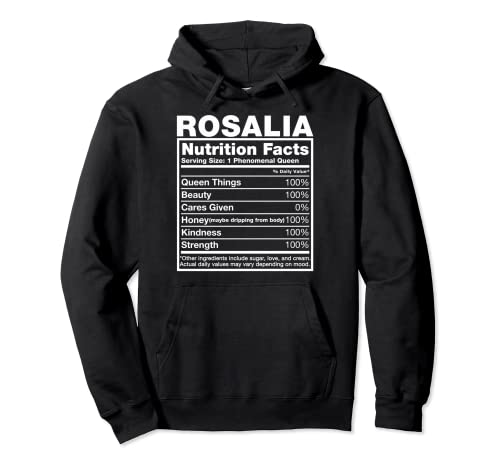 Rosalia Nutrition Facts - Camiseta de cumpleaños con nombre de Rosalia Sudadera con Capucha