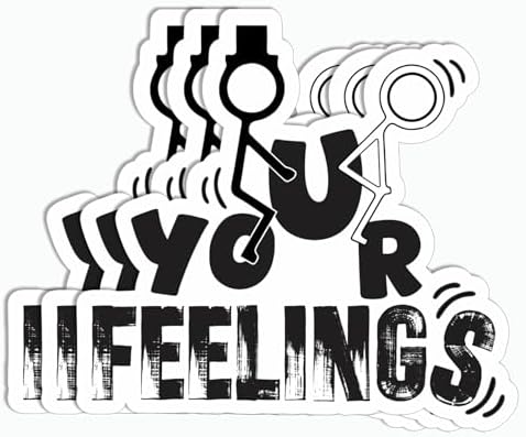 3Pcs - Your Feelings Sticker - Humorous Fuck Sticker - Rude Adulting - Hilarious - Cheeky - Laptop - Phone - Kindle - Computer image 5
