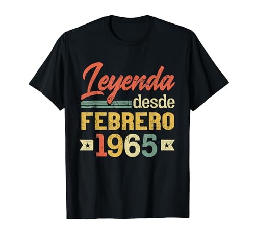 Leyenda Desde Febrero 1965 Cumpleaños 59 Años Camiseta