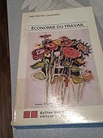 Economie du travail 2891050320 Book Cover