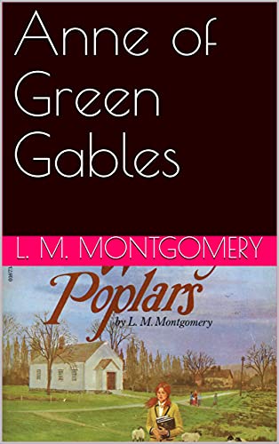 Anne of Green Gables (English Edition)