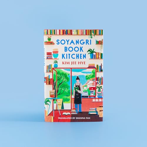 Image of Soyangri Book Kitchen: the heartwarming Korean bestseller about the power of books