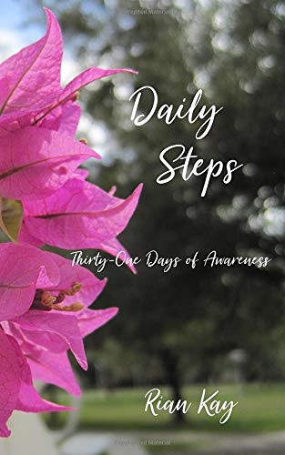 Daily Steps: Thirty-One Days of Awareness