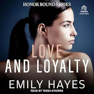 Love and Loyalty Audiolibro Por Emily Hayes arte de portada