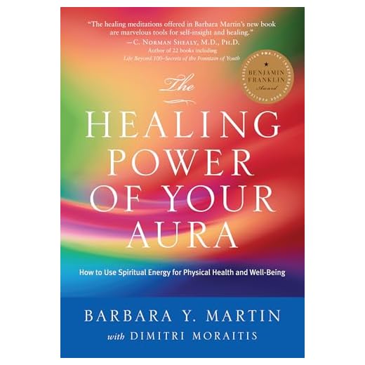 The Healing Power of Your Aura: How to Use Spiritual Energy for Physical Health and Well-Being