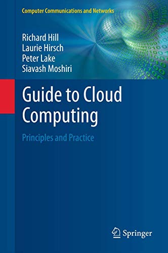 Guide to Cloud Computing (Computer Communications and Networks)
