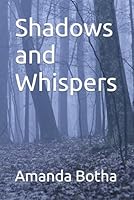 Shadows and Whispers B0F6F69WHS Book Cover