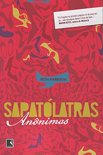 SAPATÓLATRAS ANÔNIMAS: