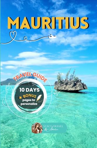 MAURITIUS TRAVEL GUIDE: Perfect 10-Day Itinerary for Beaches, Culture & Nature