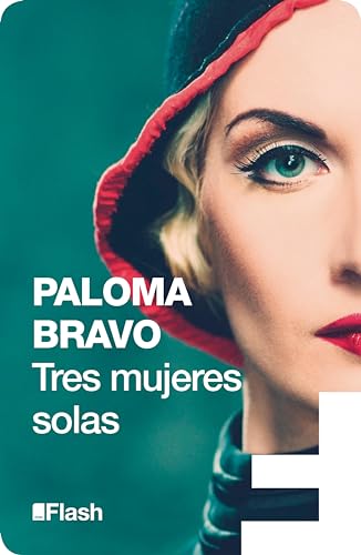 Tres mujeres solas (Flash Relatos)