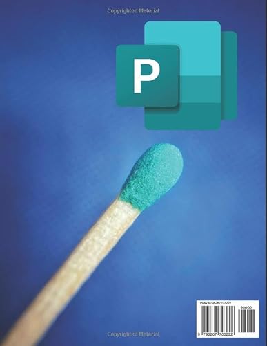 Microsoft Publisher 2025 Essentials for Home and Office: Essential Step By Step Guide To Create Professional Publications With Templates Shortcuts And ... Personal Business And Educational Projects - Thumbnail 2