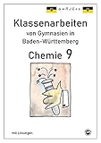  Chemie 9 Klassenarbeiten von Gymnasien in Baden-Württemberg mit Lösungen