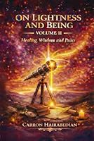 On Lightness and Being: Love, Loss, and Letting Go 197043564X Book Cover