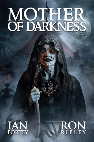Mother of Darkness: Supernatural Suspense Thriller with Ghosts (Carnival of Terror Series Book 2)