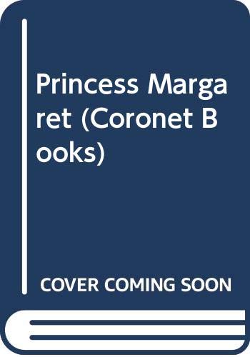 Princess Margaret 0340354879 Book Cover