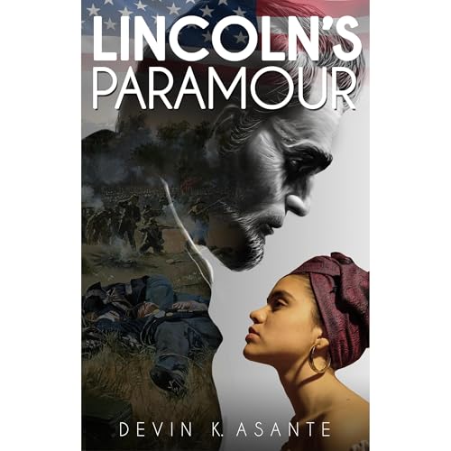Lincoln’s Paramour Audiolibro Por Devin K. Asante arte de portada