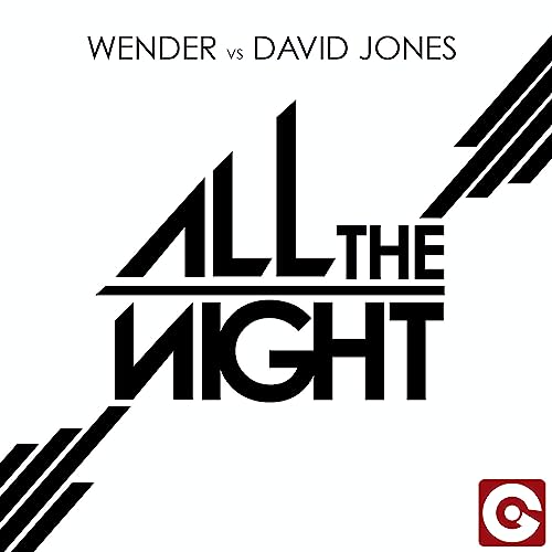 All The Night by Wender vs David Jones on Amazon Music