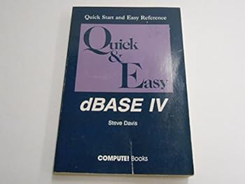Paperback Compute!'s Quick and Easy Guide to dBASE IV Book